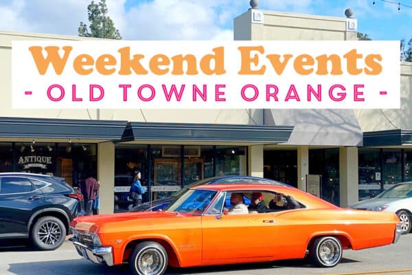 weekend events in old towne orange