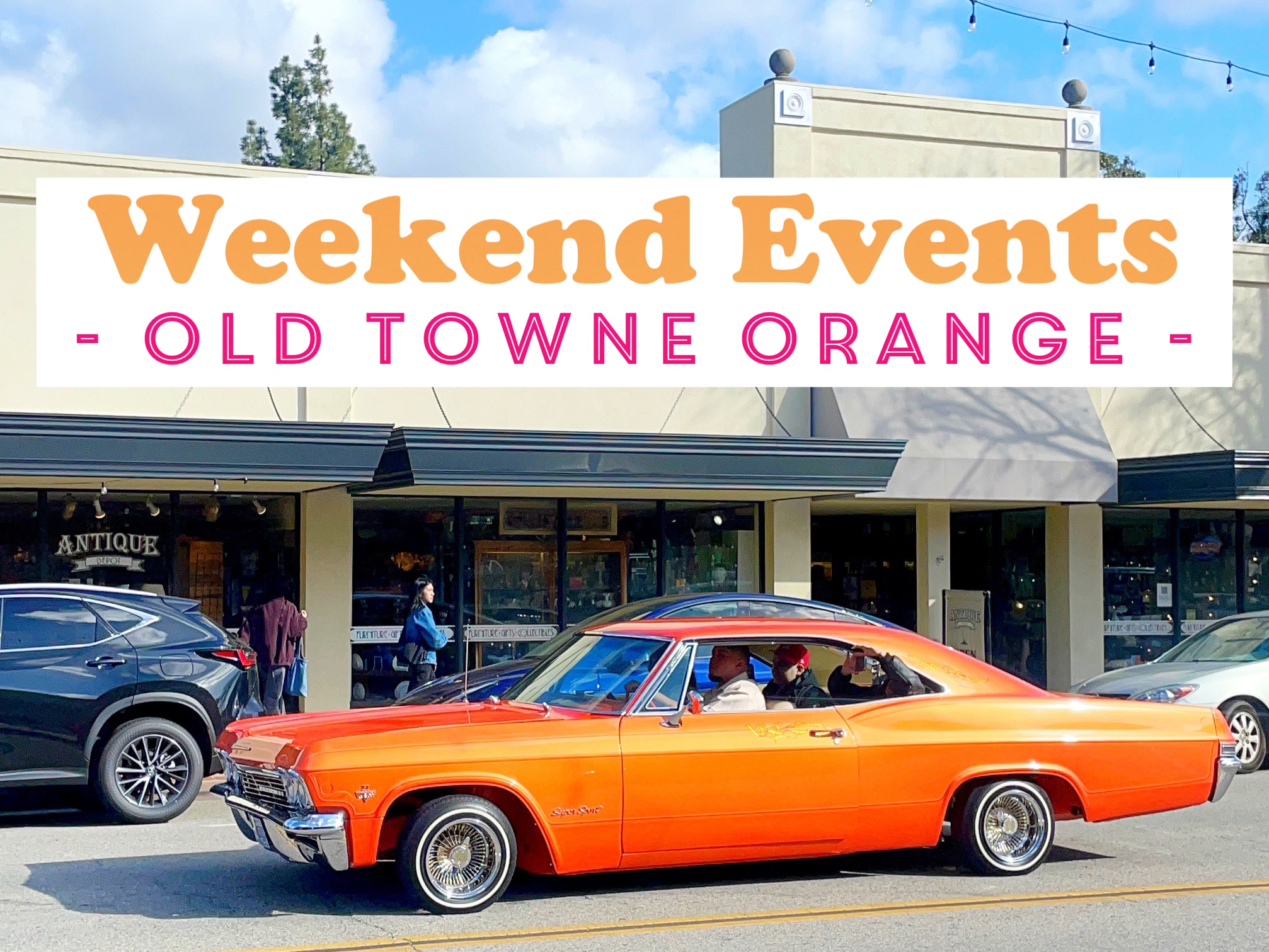 weekend events in old towne orange